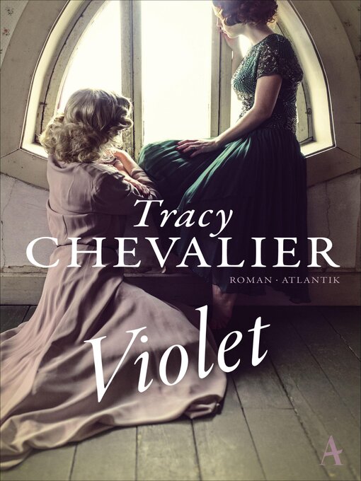 Title details for Violet by Tracy Chevalier - Available